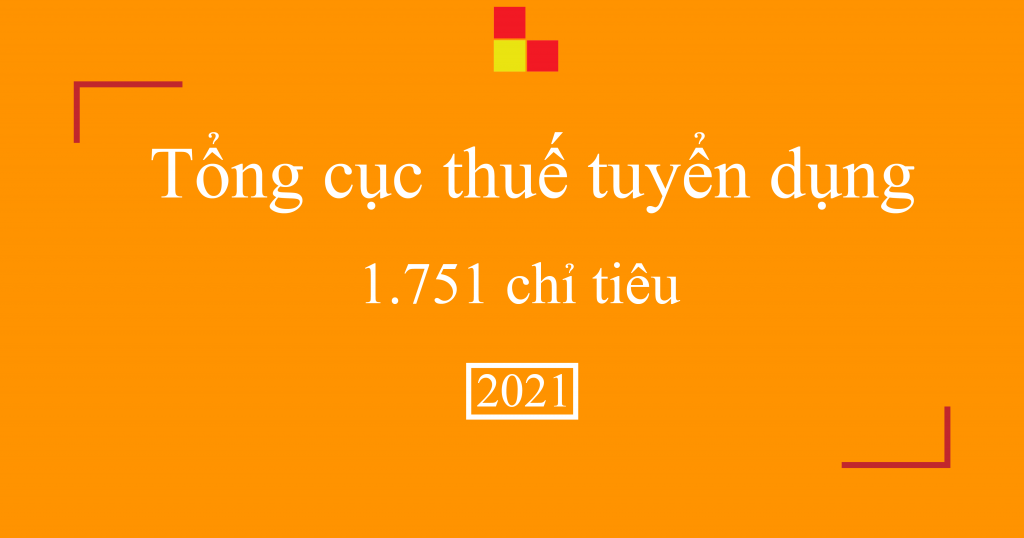 tuyển dụng công chức thuế 2021