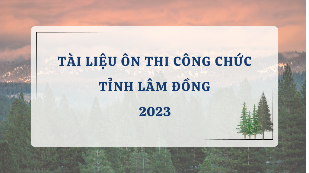 tài liệu ôn thi công chức lâm đồng